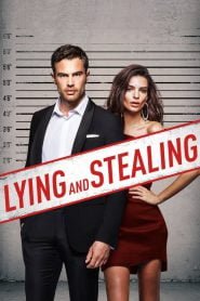 Lying and Stealing (2019)
