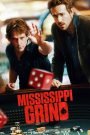 Mississippi Grind (2015)