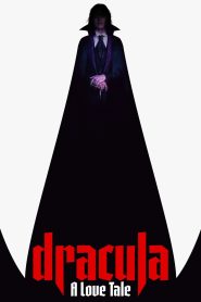 Dracula: A Love Tale (2025)